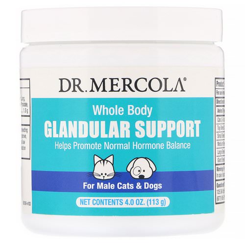 Dr. Mercola, Whole Body Glandular Support, For Male Cats & Dogs, 4.0 oz (113 g) Review