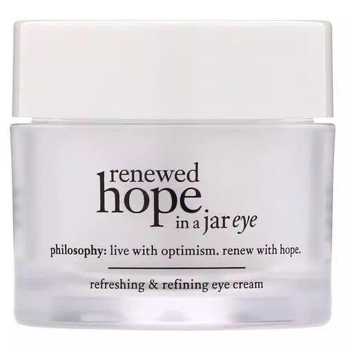 Philosophy, Renewed Hope in a Jar, Refreshing & Refining Eye Cream, 0.5 fl oz (15 ml) Review